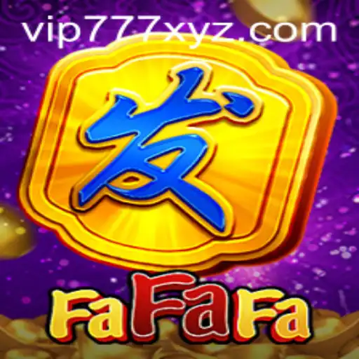 Exploring FaFaFa: A Deep Dive into the World of Slot Gaming with VIP777