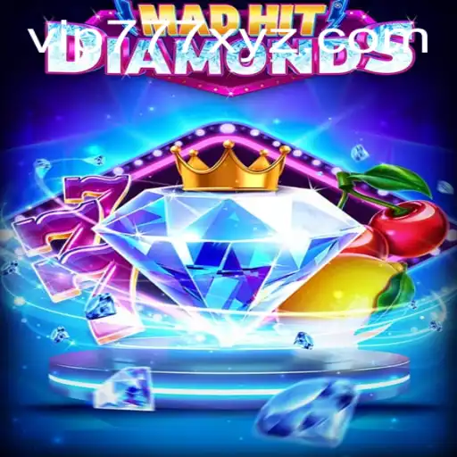 Discover the Thrilling World of MadHitDiamonds: A Game That Shines with vip777
